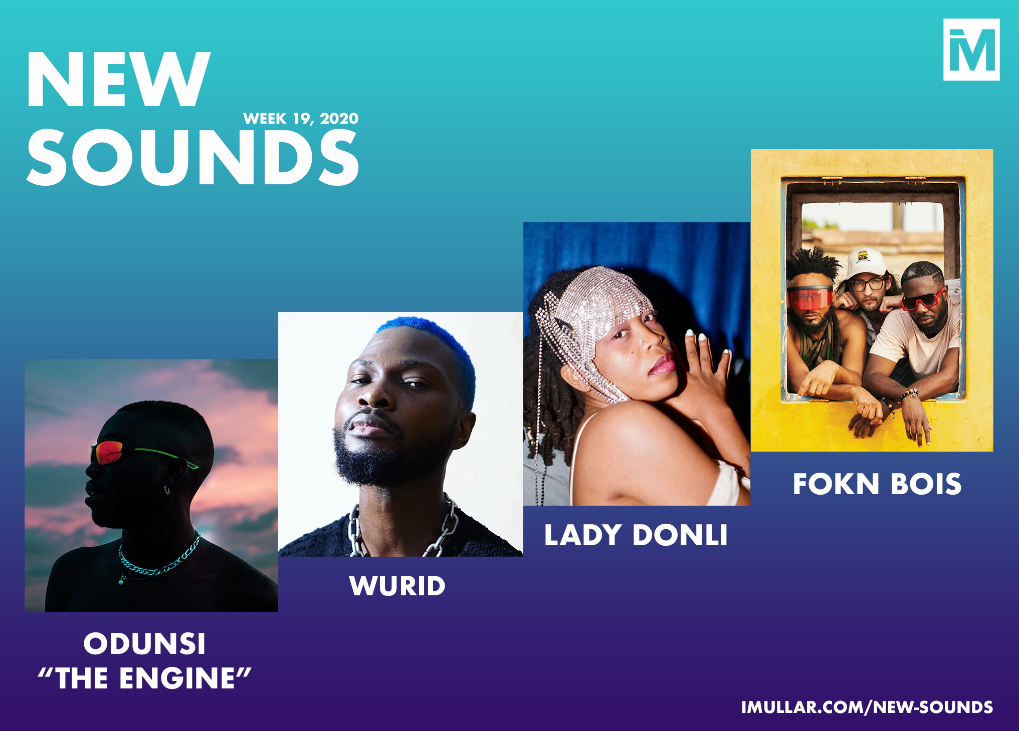 NEW SOUNDS WEEK 19 2020