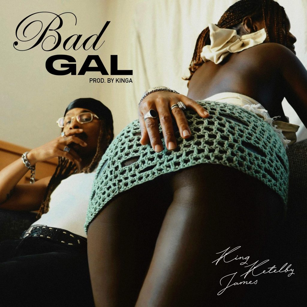 BAD GAL King Ketelby James Cover